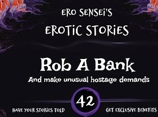 Rob A Bank (Erotic Audio for Women) [ESES42]