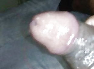 2 AM CUMM SHOT JUST FOR YOU BABY DRINK UP THIS SWEET DICK