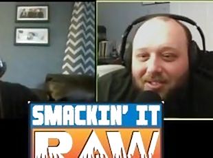 New United States Champion - Smackin' It Raw Ep. 125