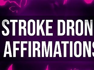 Braindead Stroke Drone Affirmations for Porn Addicts