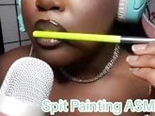 Spit Painting ASMR