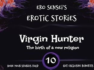 Virgin Hunter (Erotic Audio for Women) [ESES10]