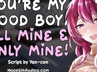 F4M - SPICY - Yandere Mommy Spoils Her Good Boy - Dommy Mommy - Good Boy - EXCLUSIVE Preview