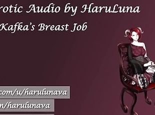 Kafka's BreastJob - Erotic Audio by HaruLuna (Twitter - @HaruLunaVO)