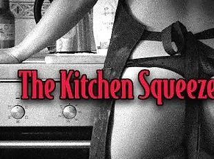 The Kitchen Squeeze (Erotic Sex Story)